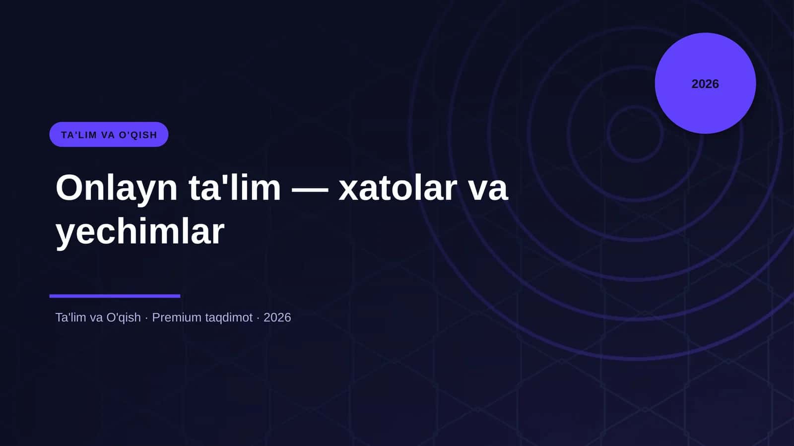 Onlayn ta'lim — xatolar va yechimlar 1