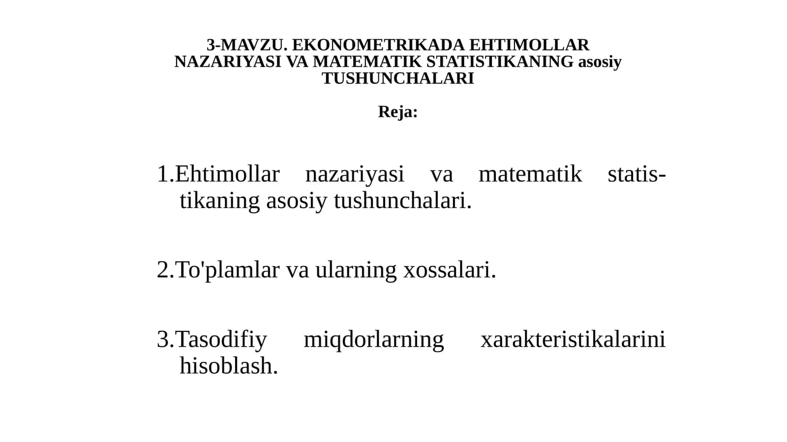EKONOMETRIKADAEHTIMOLLARNAZARIYASIVAMATEMATIKSTATISTIKANING asosiy TUSHUNCHALARI 1