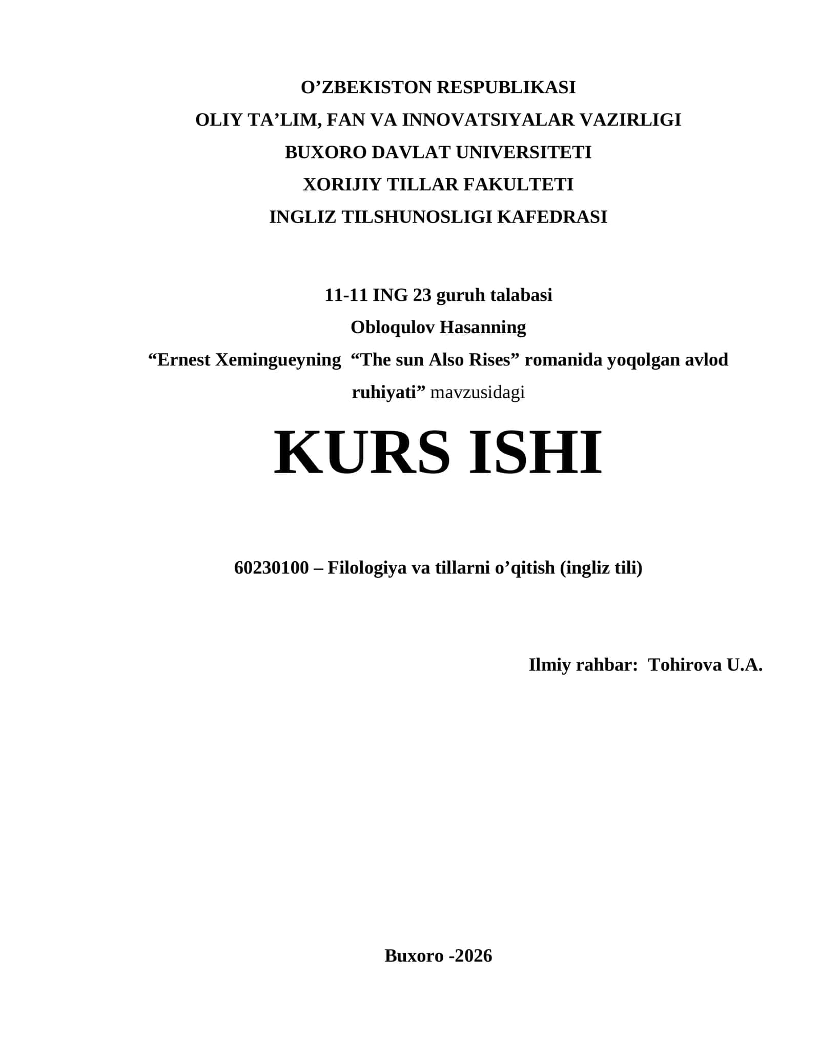 Ernest Xemingueyning “The sun Also Rises” romanida yoqolgan avlod ruhiyati” mavzusidagi KURS ISHI 1