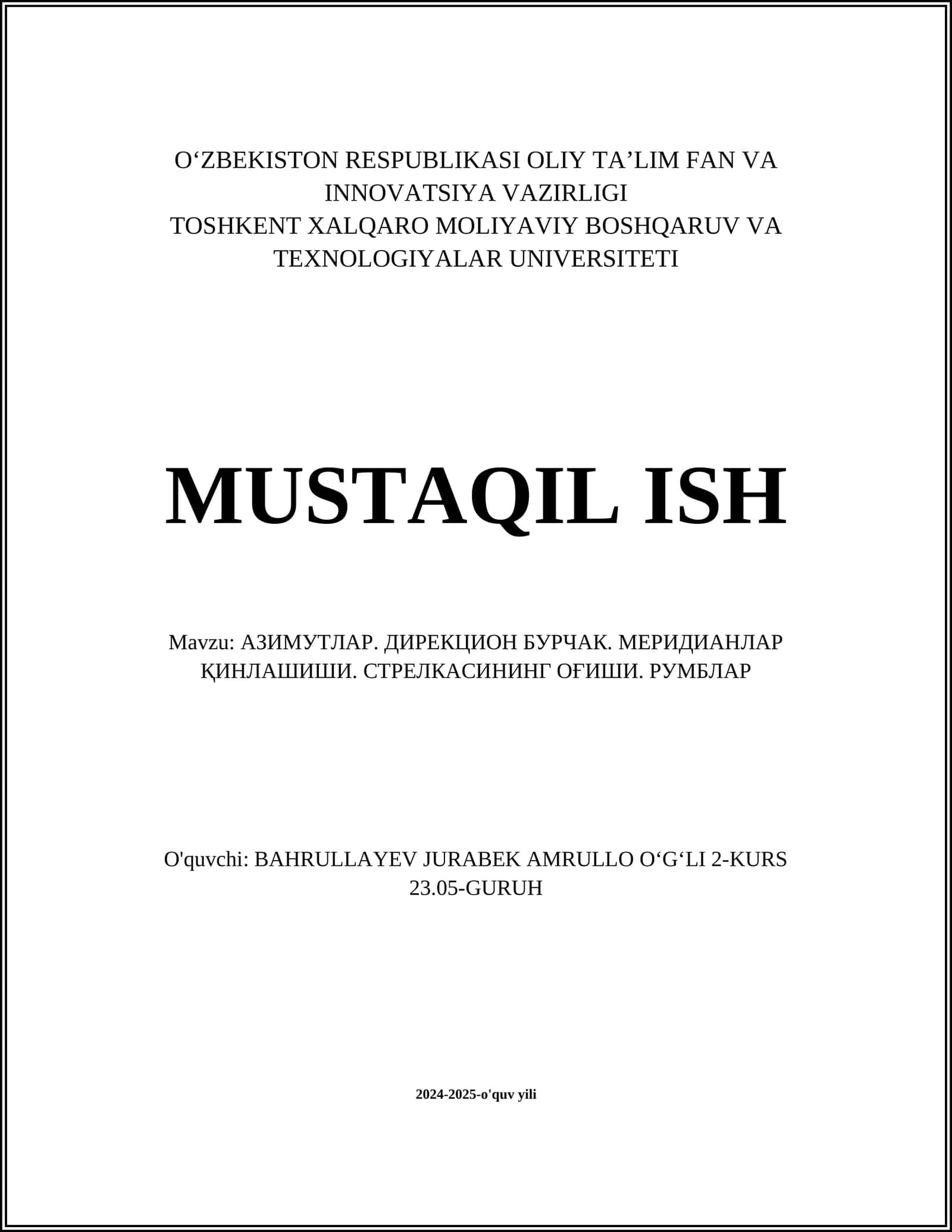 АЗИМУТЛАР. ДИРЕКЦИОН БУРЧАК. МЕРИДИАНЛАР ҚИНЛАШИШИ. СТРЕЛКАСИНИНГ ОҒИШИ. РУМБЛАР 1