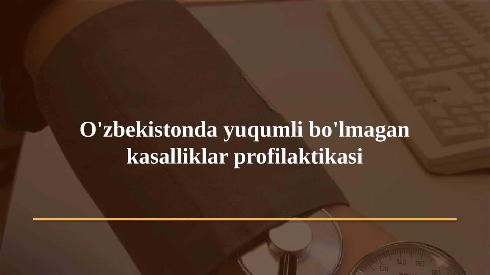 Yuqumli bo'lmagan kasalliklar profilaktikasi 1