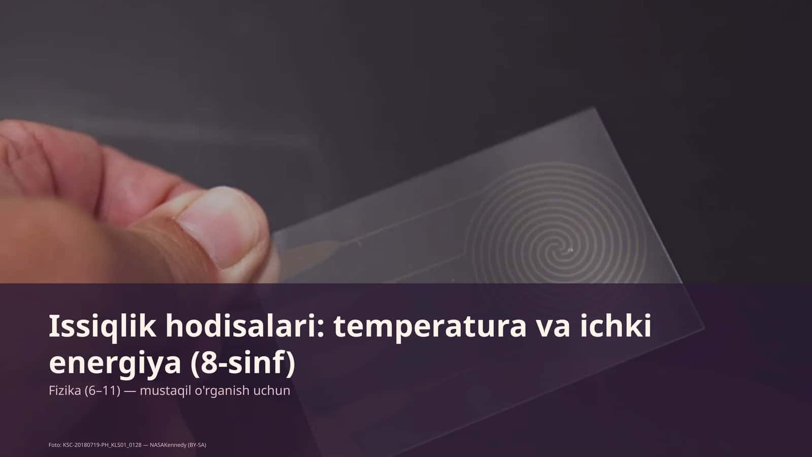 Issiqlik hodisalari: temperatura va ichki energiya (8-sinf) 1