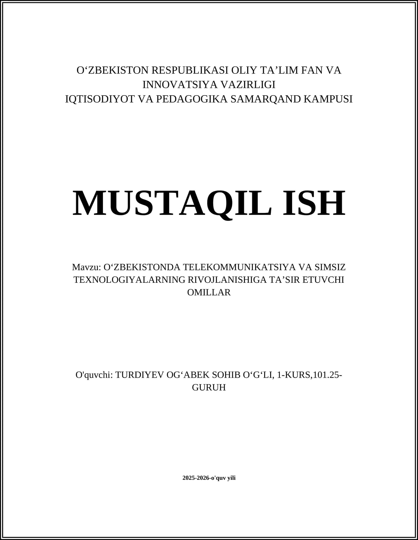 O‘ZBEKISTONDA TELEKOMMUNIKATSIYA VA SIMSIZ TEXNOLOGIYALARNING RIVOJLANISHIGA TAʼSIR ETUVCHI OMILLAR 1