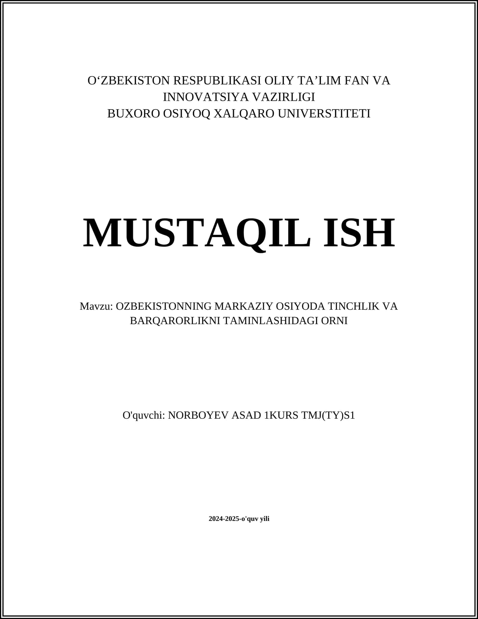 O‘ZBEKISTONNING MARKAZIY OSIYODA TINCHLIK VA BARQARORLIKNI TAMINLASHIDAGI ORNI 1
