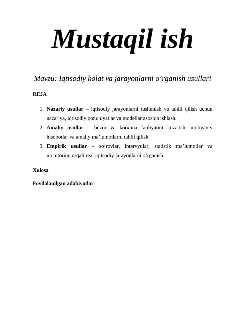 Iqtisodiy holat va jarayonlarni o’rganish usullari 1