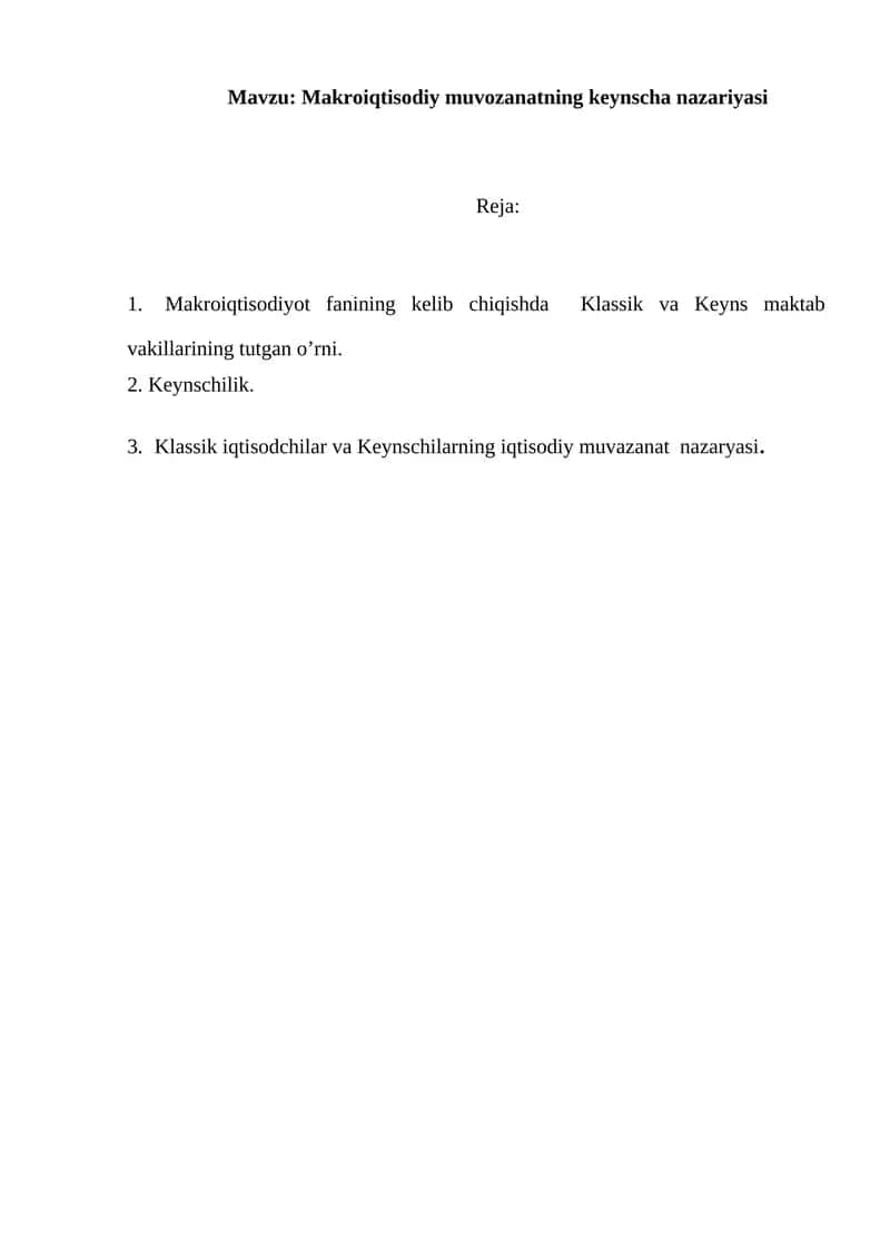 Makroiqtisodiy muvozanatning keynscha nazariyasi 1