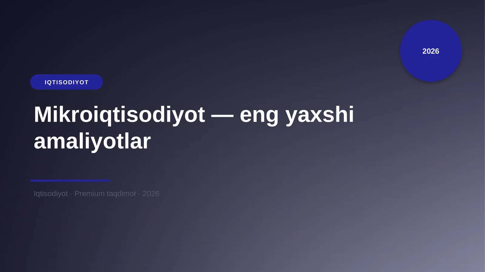 Mikroiqtisodiyot — eng yaxshi amaliyotlar 1