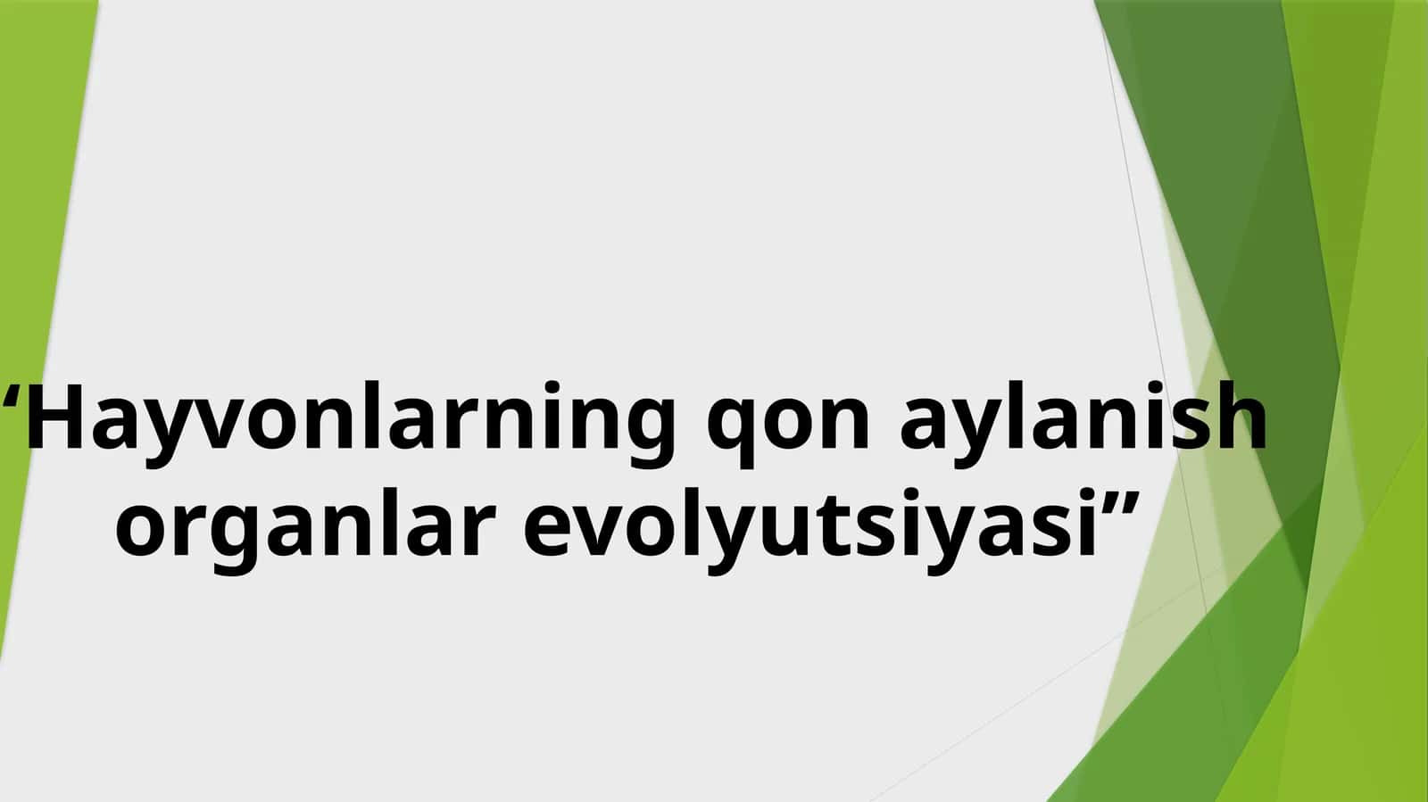 Hayvonlarning qon aylanish organlari evolyutsiyasi 1