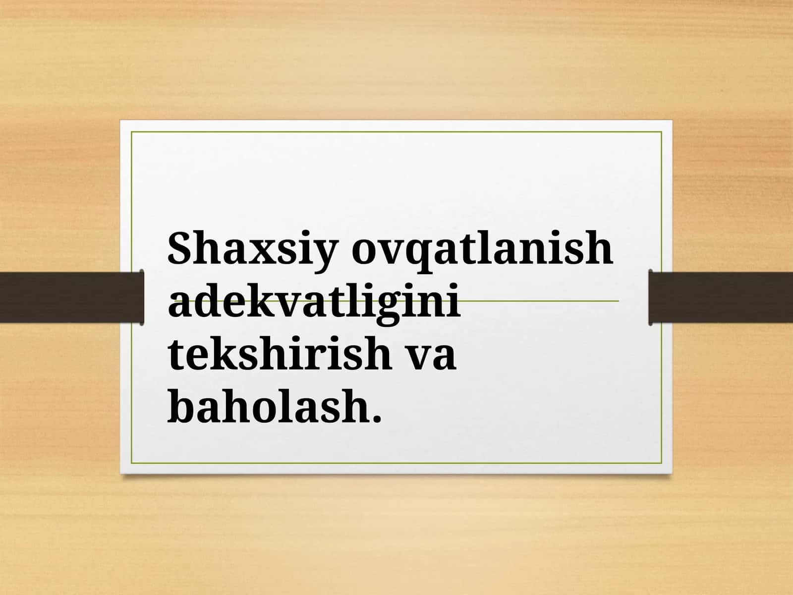 Shaxsiy ovqatlanishning adekvatligini tekshirish va baholash 1