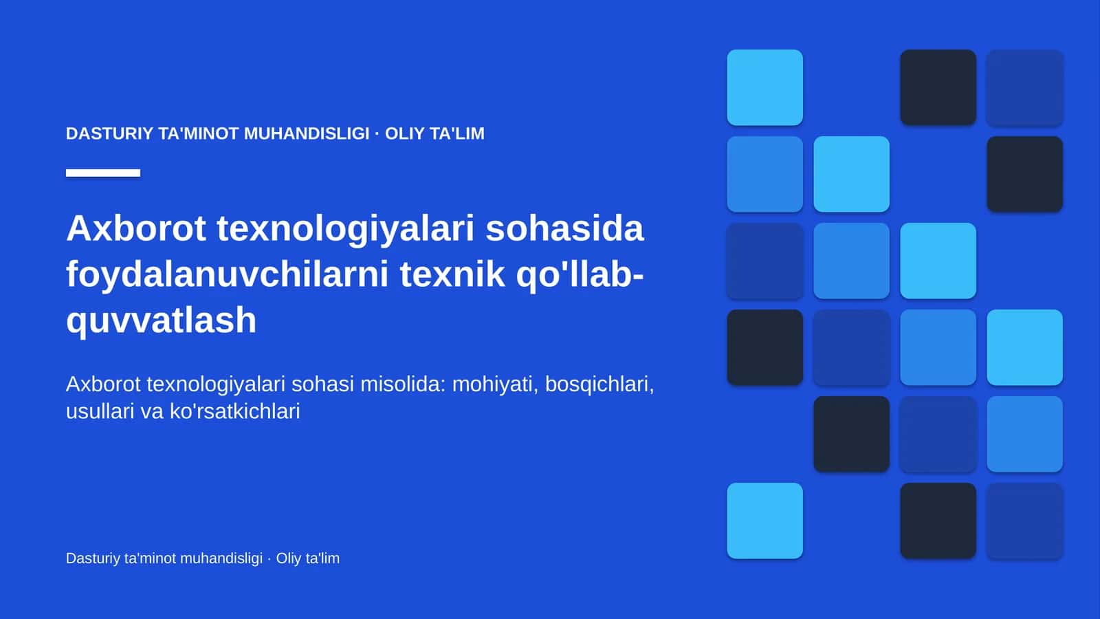 axborot texnologiyalari sohasida foydalanuvchilarni texnik qo'llab quvvatlash 2562 1