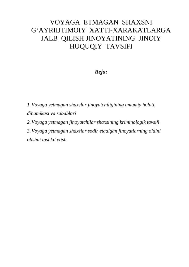Voyaga etmagan shaxslar jinoyatchiligining umumiy holati 1