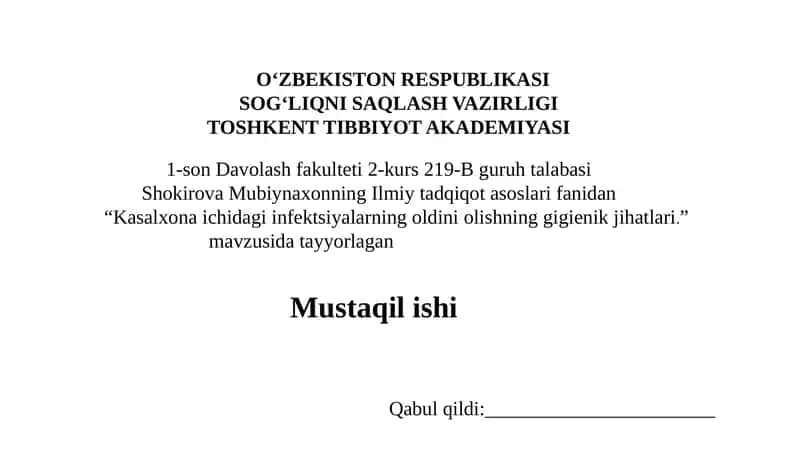 Kasalxonaichidagi infektsiyalarning oldini olishning gigienik jihatlari 1