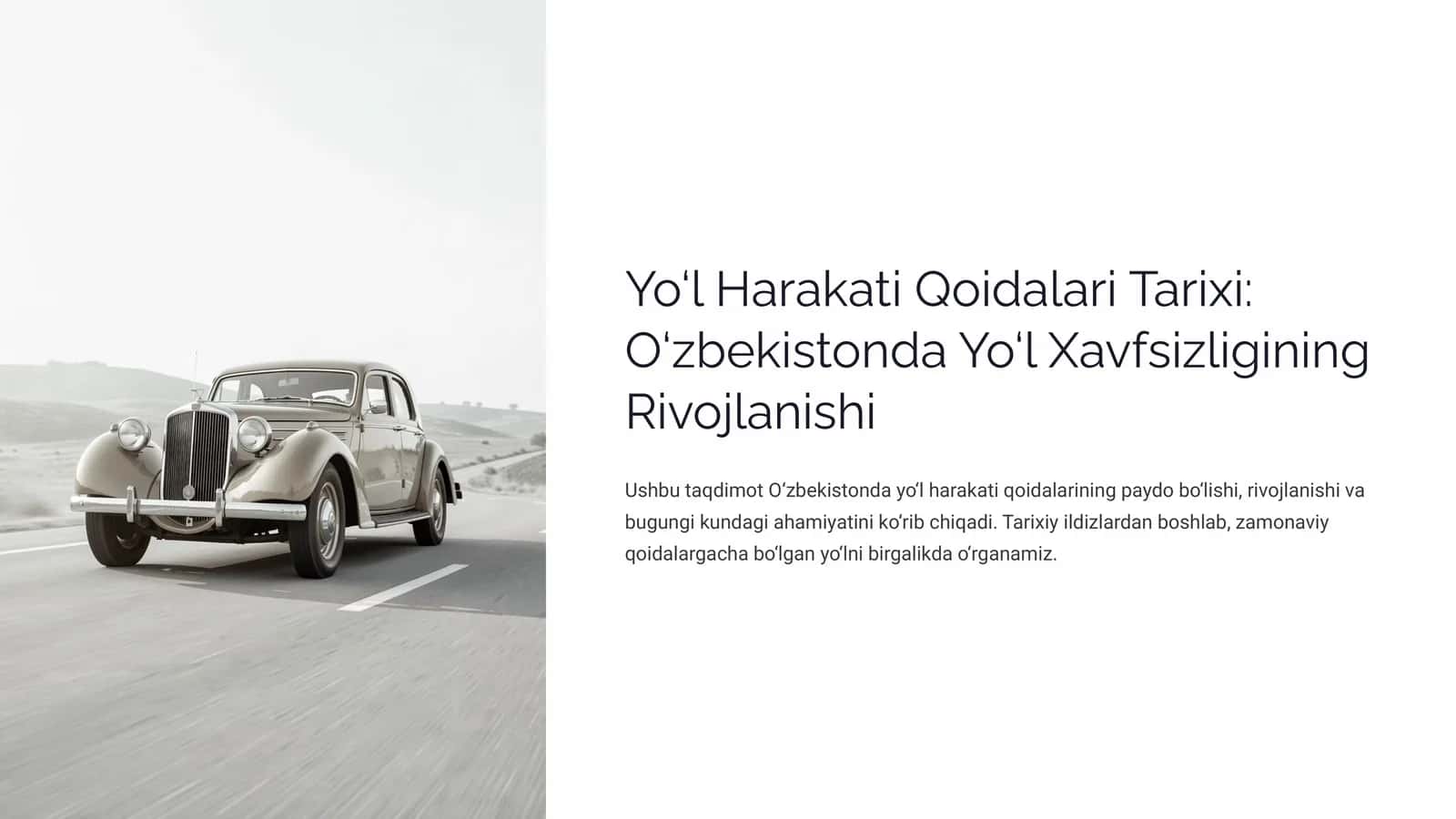 Yo‘l Harakati Qoidalari Tarixi: O‘zbekistonda Yo‘l Xavfsizligining Rivojlanishi 1