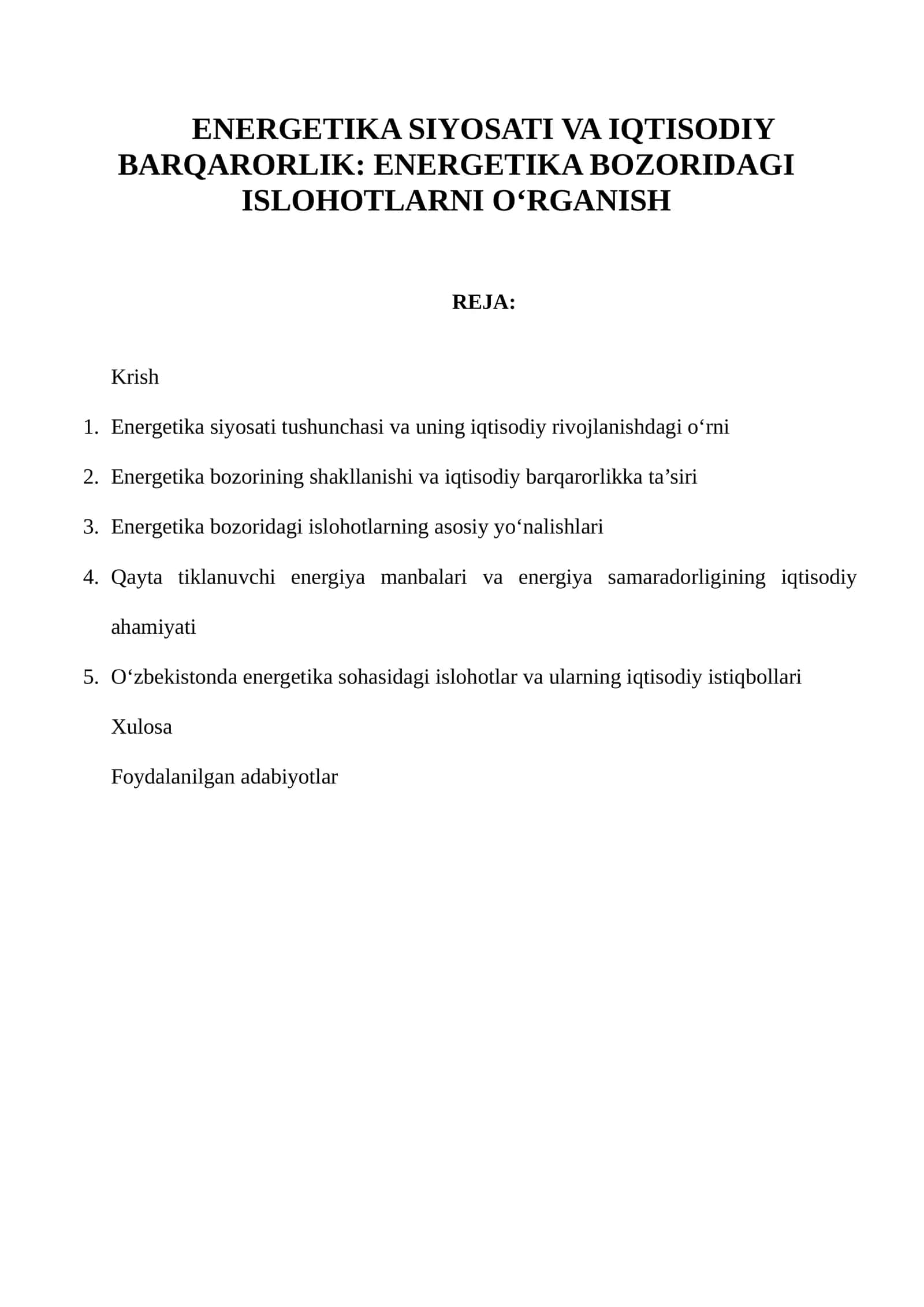 Energetika Siyosati va Iqtisodiy Barqarorlik: Energetika Bozoridagi Ishlarni O‘rganish 1