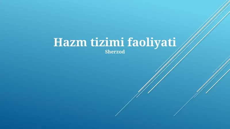 Hazm tizimi faoliyati 1