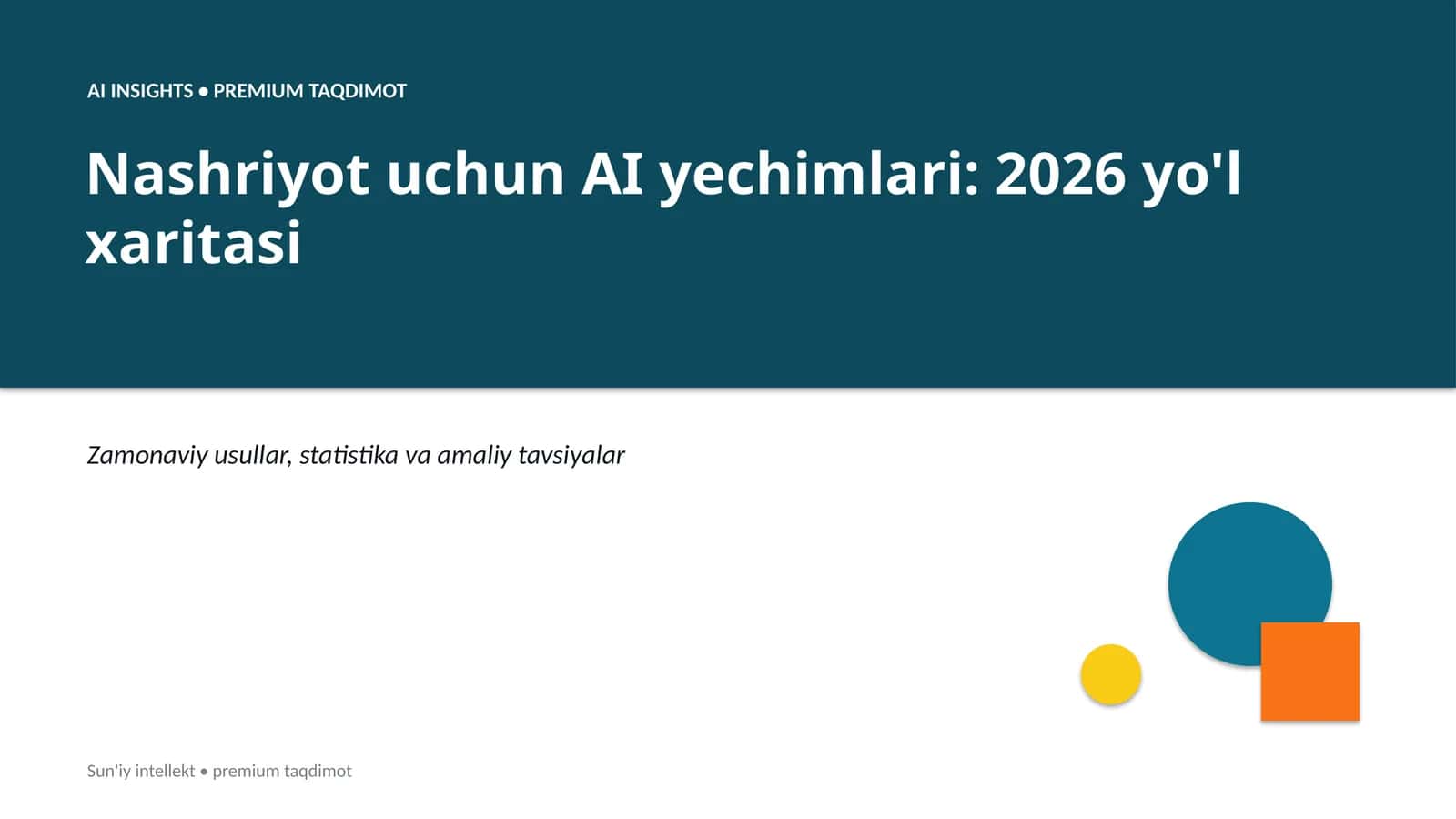 AI yechimlari: 2026 yo'l xaritasi 1