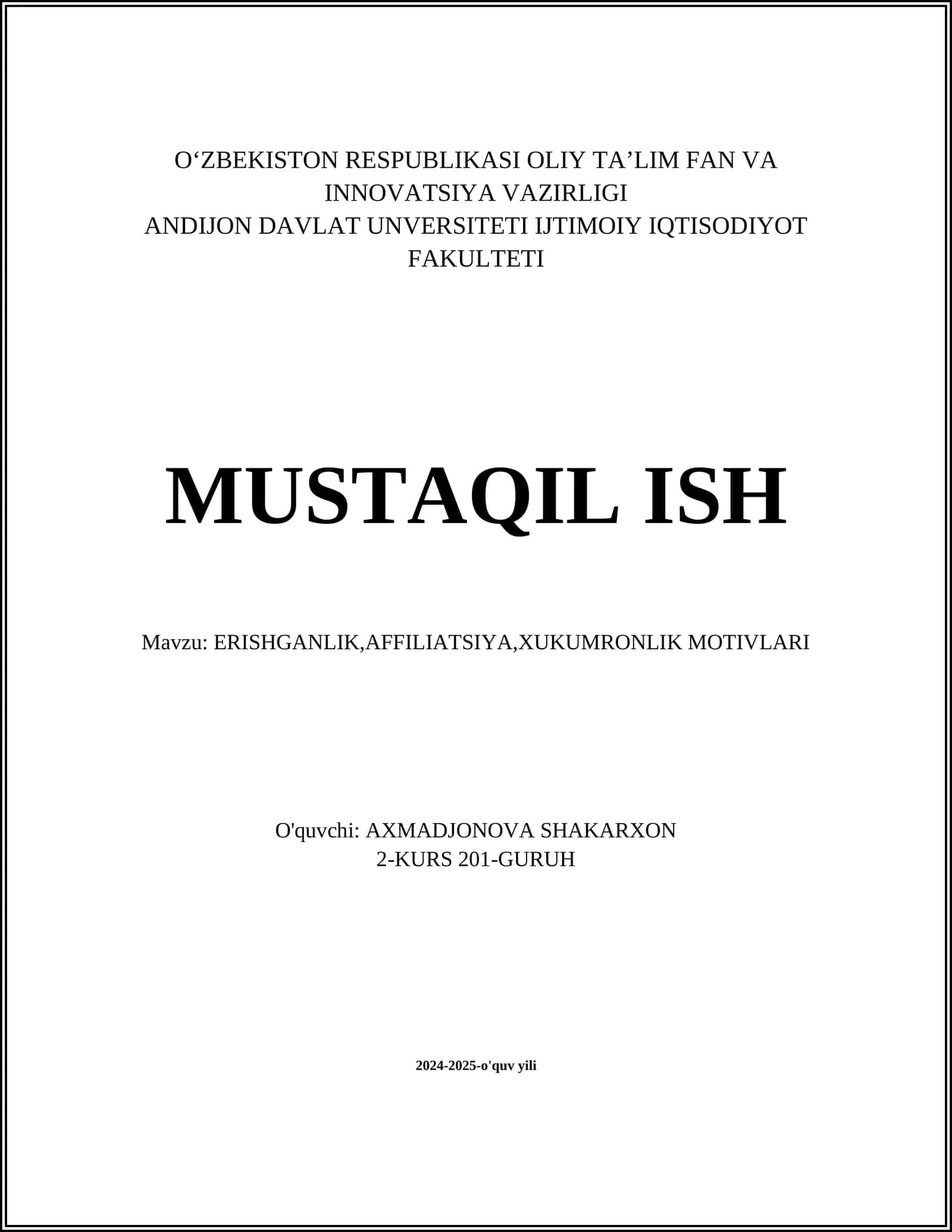 ERISHGANLIK,AFFILIATSIYA,XUKUMRONLIK MOTIVLARI 1