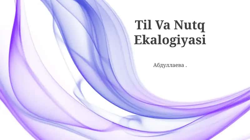 Til Va Nutq Ekalogiyasi 1