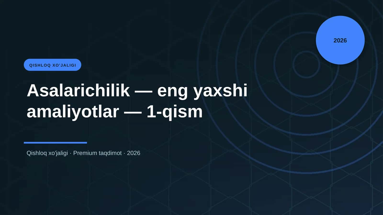 Asalarichilik — eng yaxshi amaliyotlar — 1-qism 1