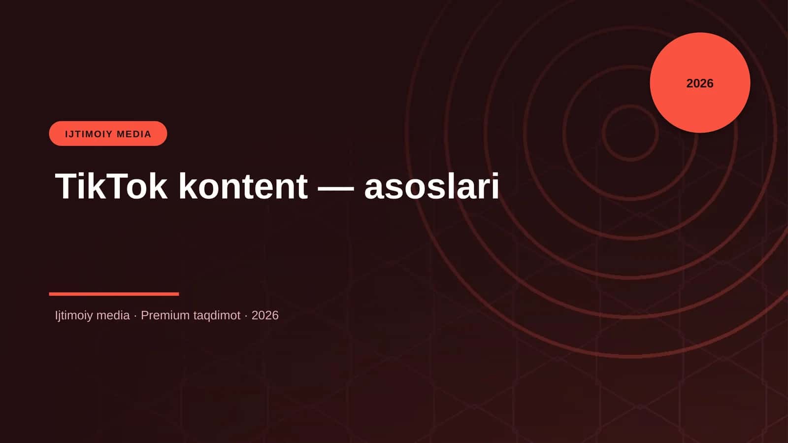 TikTok kontent — asoslari 1