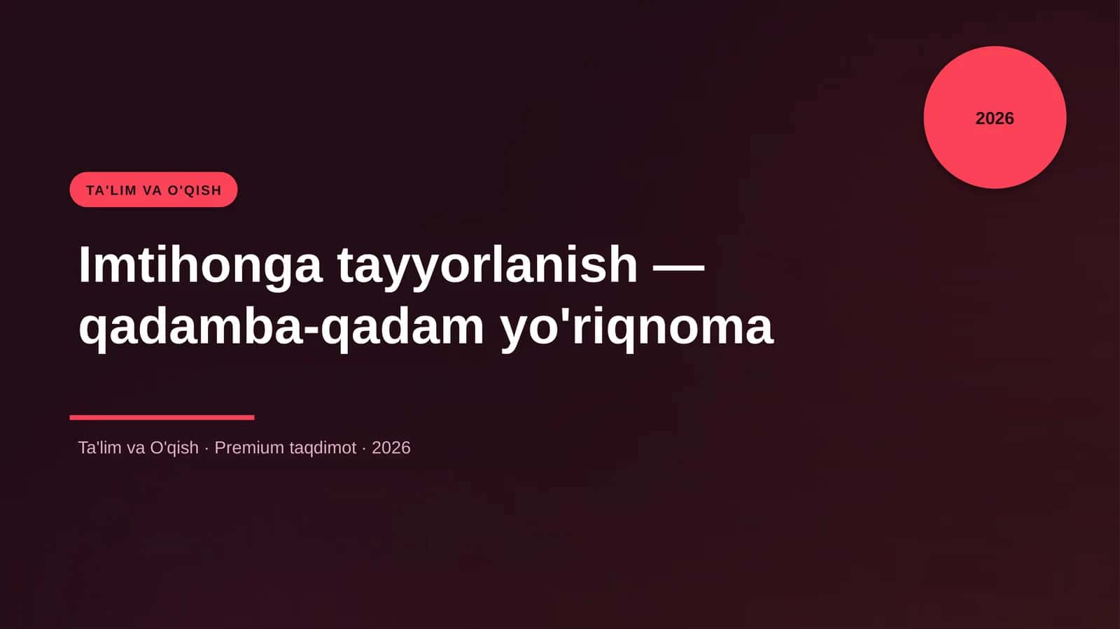 Imtihonga tayyorlanish — qadamba-qadam yo'riqnoma 1