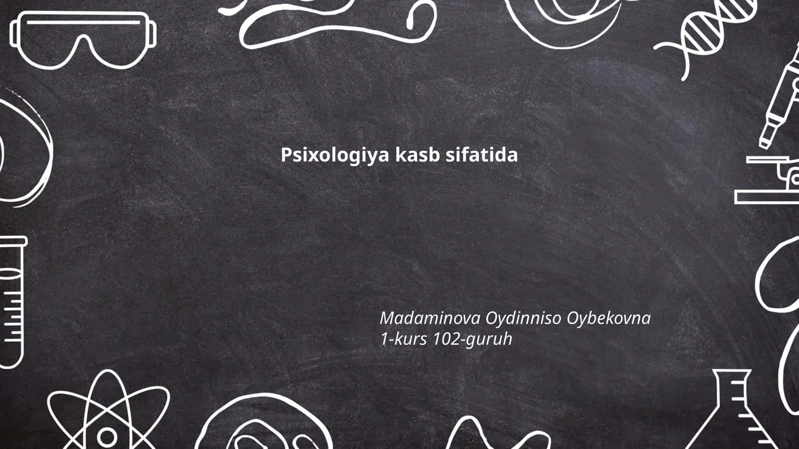 Psixologiya kasb sifatida 1