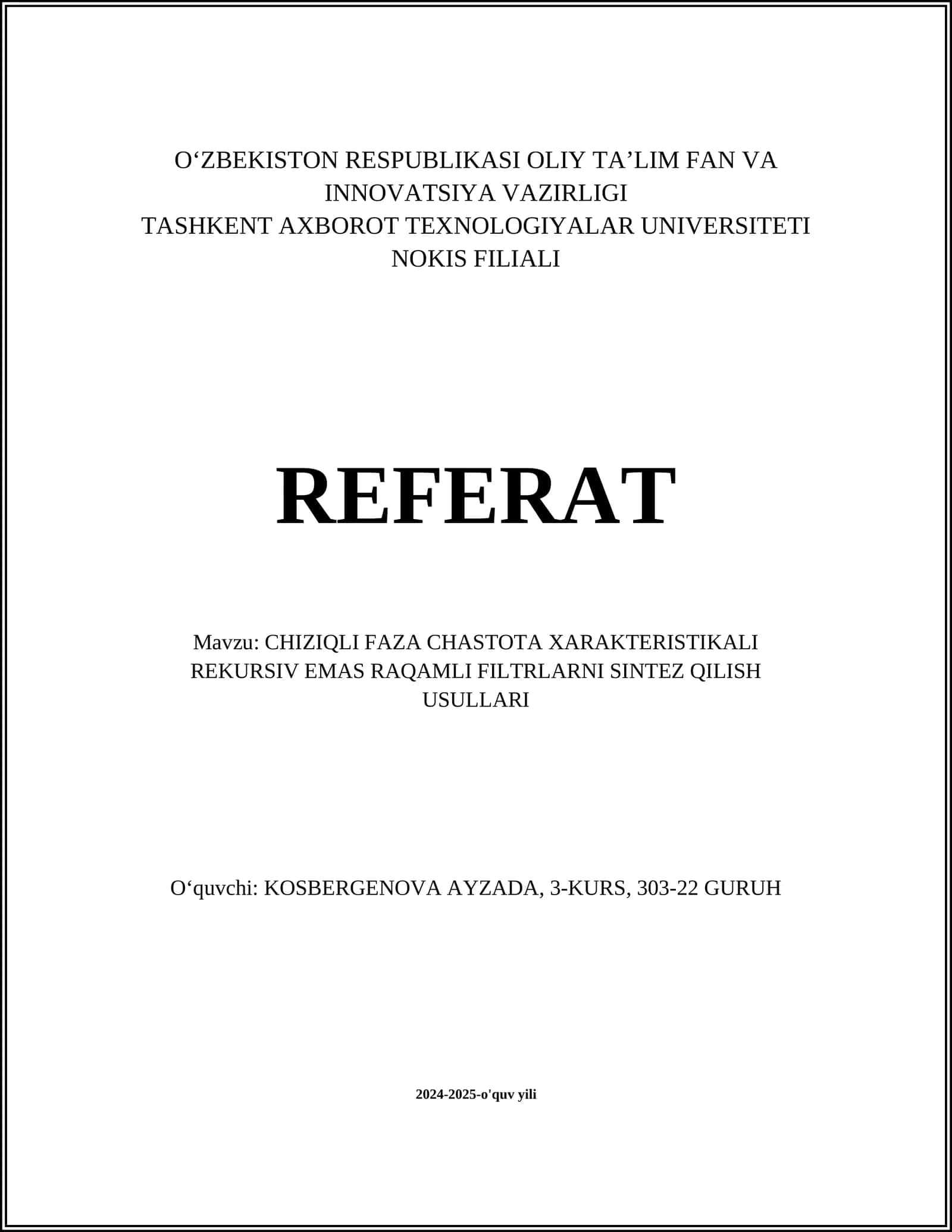 CHIZIQLI FAZA CHASTOTA XARAKTERISTIKALI RAQAMLI FILTRLARNI SINTEZ QILISH USULLARI 1