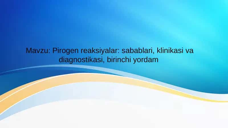 Pirogenik reaktsiyalar 1