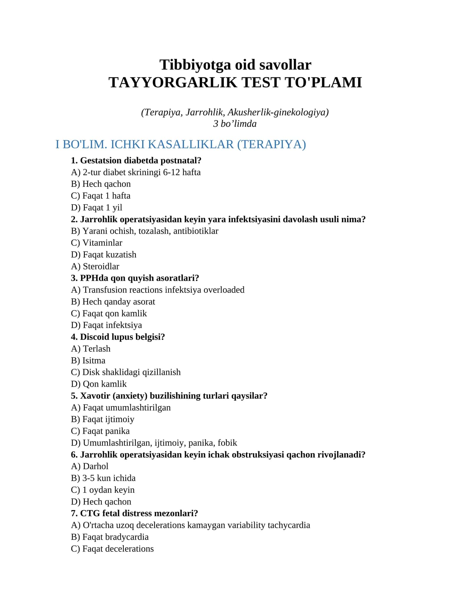 Tibbiyotga oid savollar TAYYORGARLIK TEST TO'PLAMI (Terapiya, Jarrohlik, Akusherlik-ginekologiya) 1