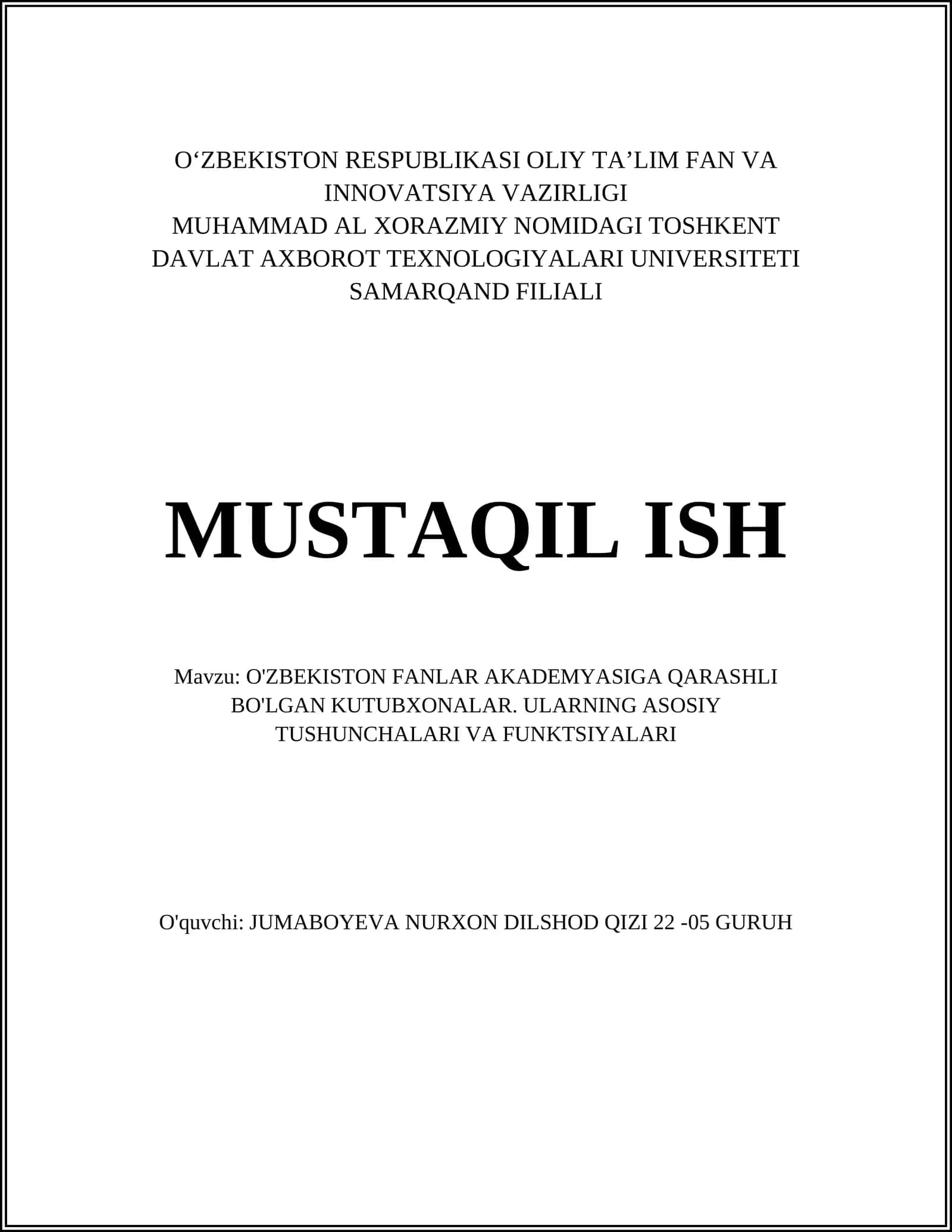 O'ZBEKISTON FANLAR AKADEMYASIGA QARASHLI BO'LGAN KUTUBXONALAR. ULARNING ASOSIY TUSHUNCHALARI VA FUNKTSIYALARI 1