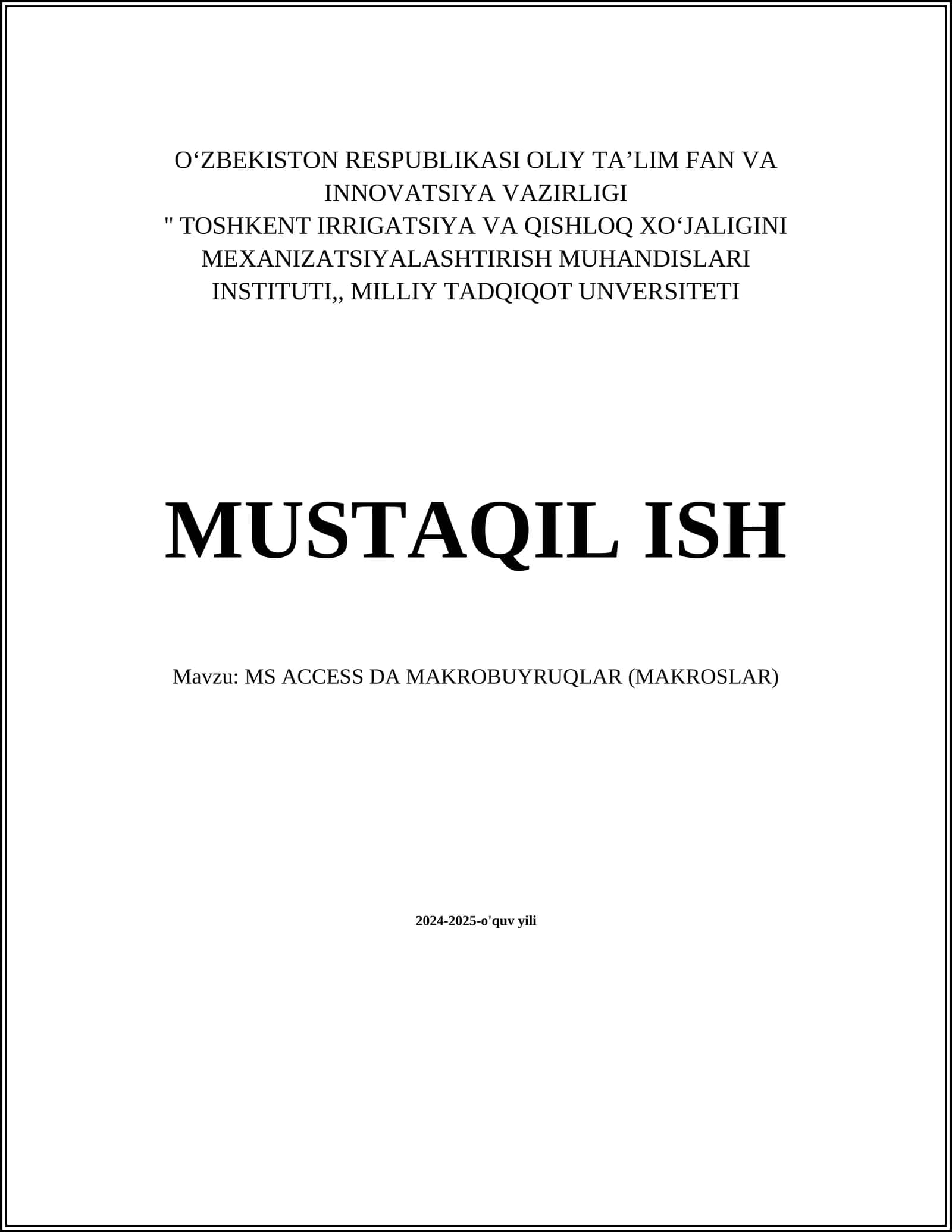 MS ACCESS DA MAKROBUYRUQLAR (MAKROSLAR) 1