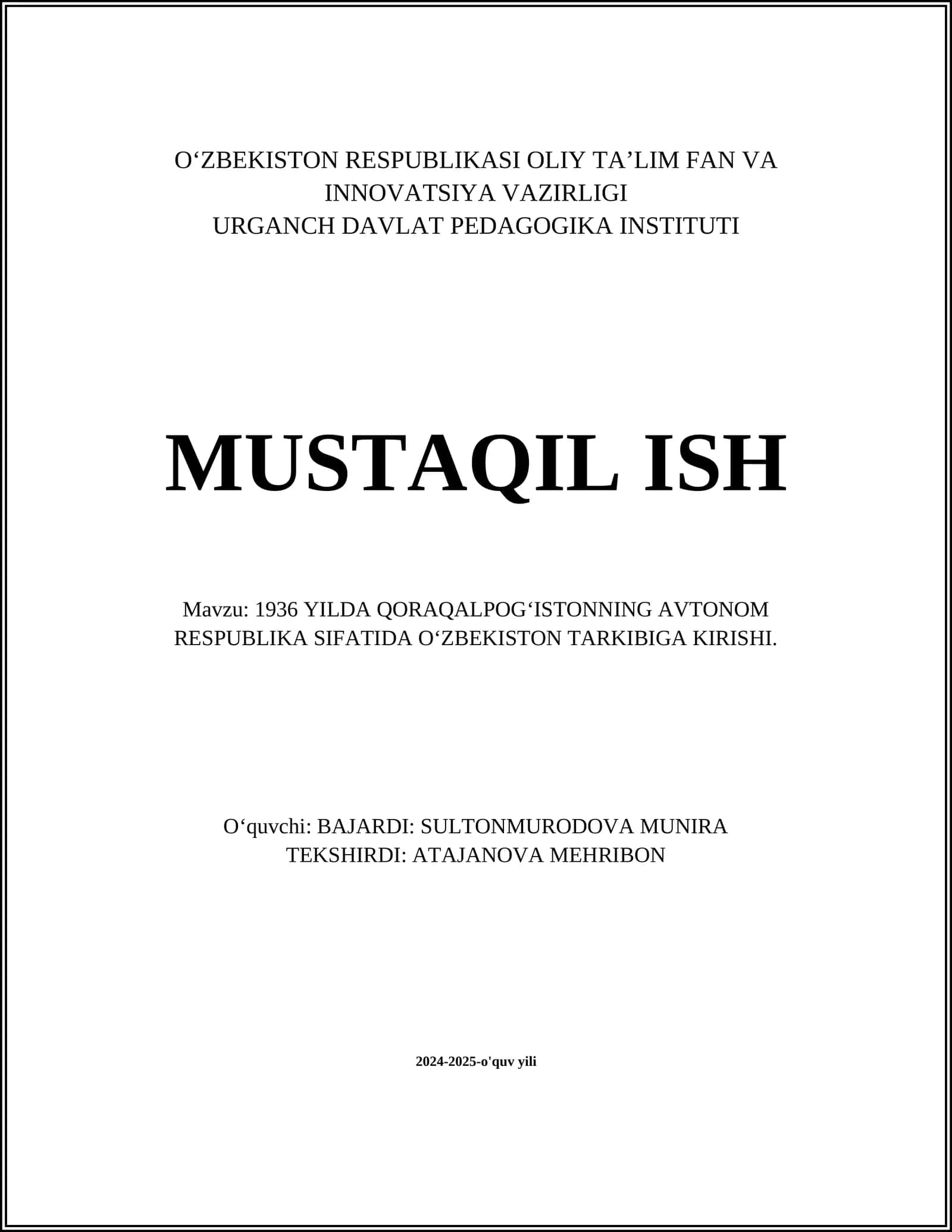 1936 YILDA QORAQALPOGʻISTONNING AVTONOM RESPUBLIKA SIFATIDA OʻZBEKISTON TARKIBIGA KIRISHI 1
