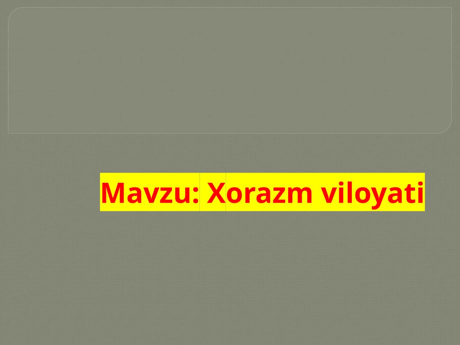 Хorazm viloyati 1