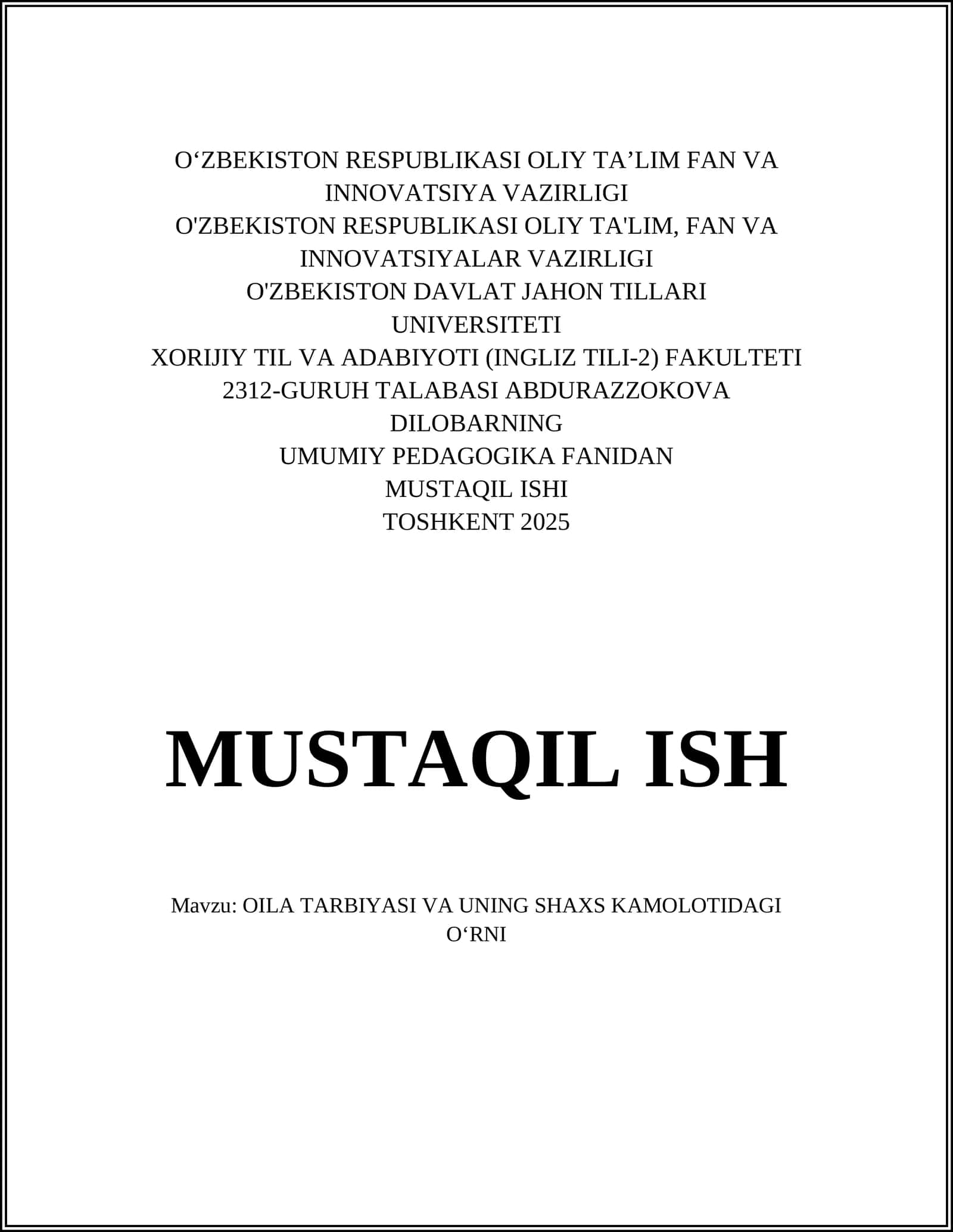 OILA TARBIYASI VA UNING SHAXS KAMOLOTIDAGI OʻRNI 1