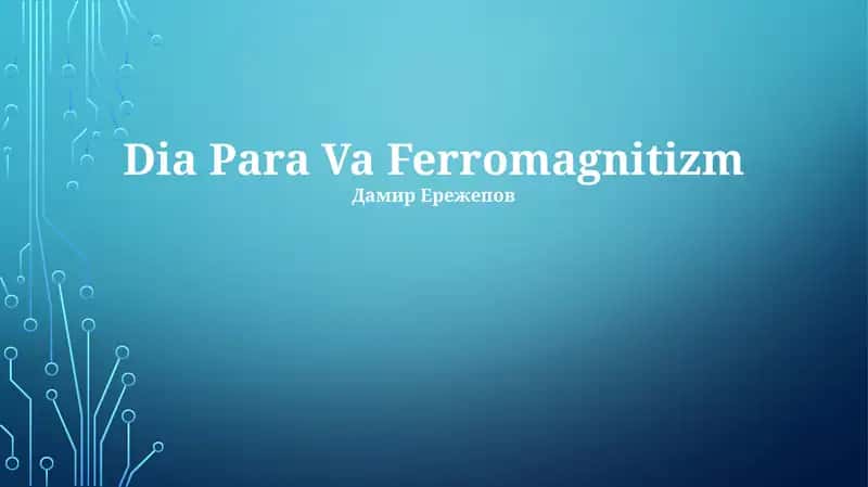 Dia Para Va Ferromagnitizm 1
