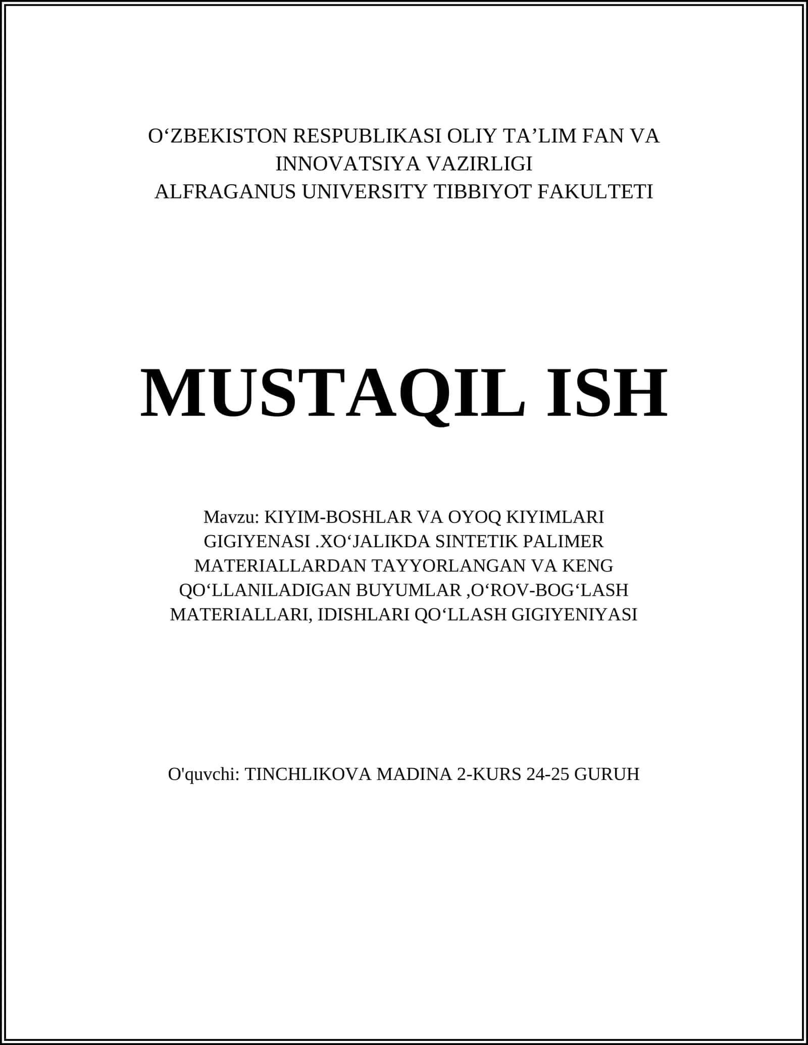 KIYIM-BOSHLAR VA OYOQ KIYIMLARI GIGIYENASI.XOʻJALIKDA SINTETIK PALIMER MATERIALLARDAN TAYYORLANGAN VA KENG QOʻLLANILADIGAN BUYUMLAR,OʻROV-BOGʻLASH MATERIALLARI, IDISHLARI QOʻLLASH GIGIYENIYASI 1