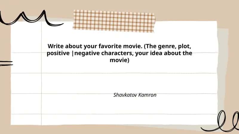 Write about your favorite movie 1