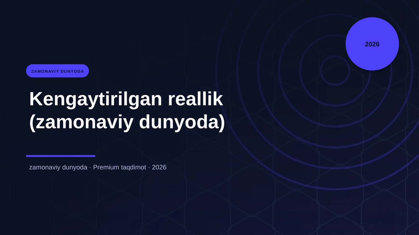 Kengaytirilgan reallik (zamonaviy dunyoda) 1