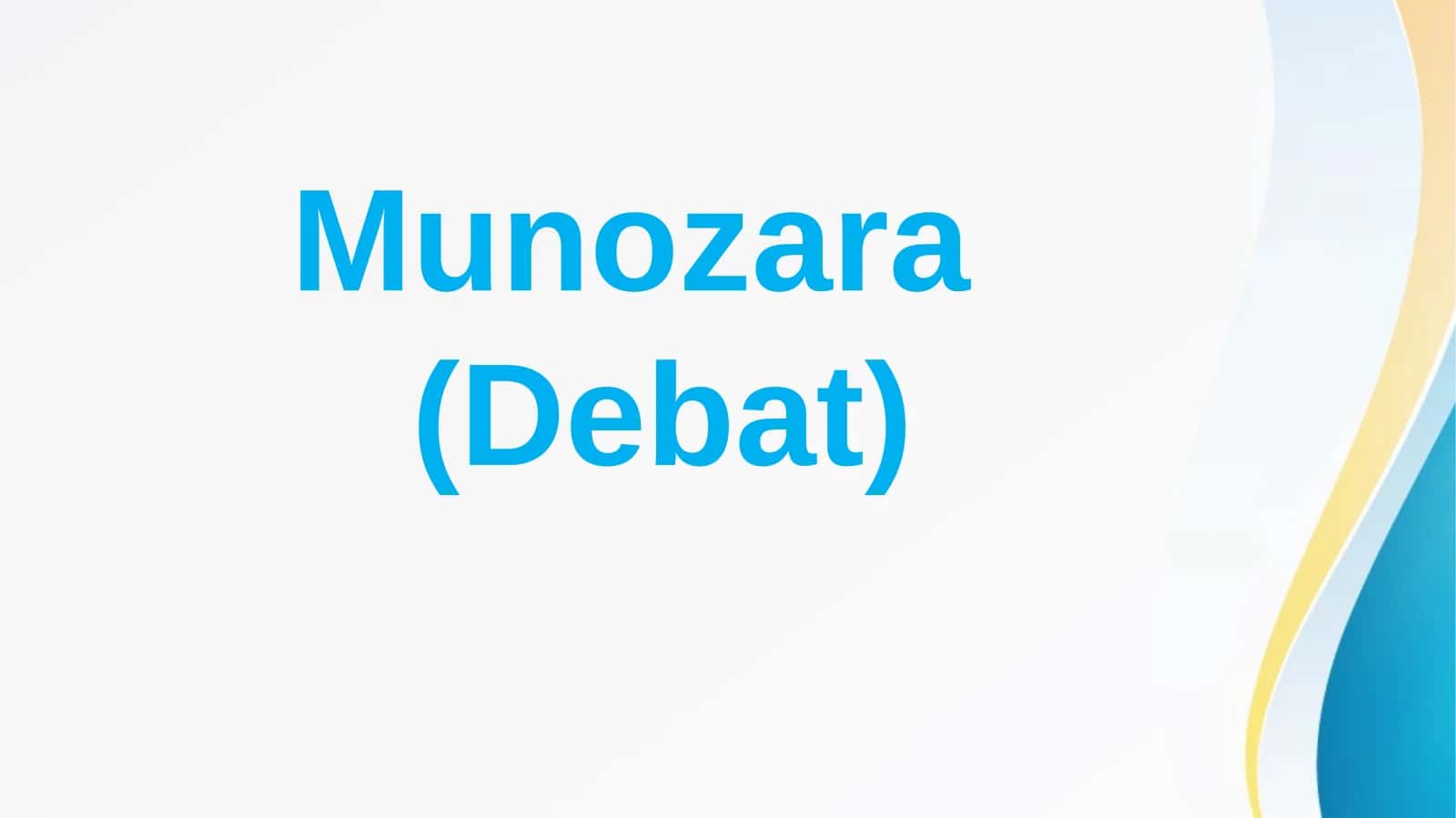 Munozara(Debat) 1