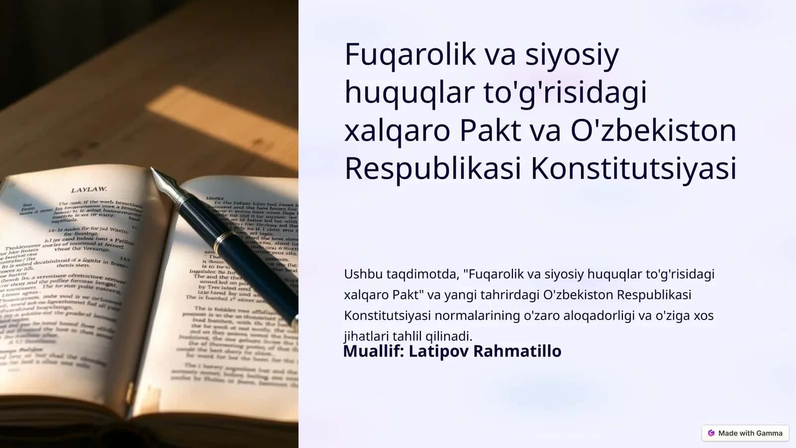 Fuqarolik va siyosiy huquqlar to'g'risidagi xalqaro Pakt va O'zbekiston Respublikasi Konstitutsiyasi 1