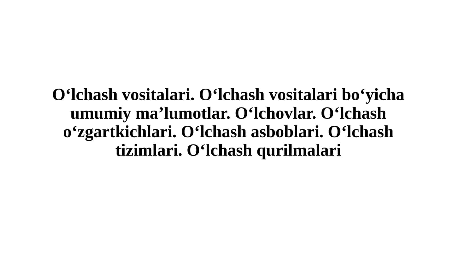O‘lchash vositalari 1