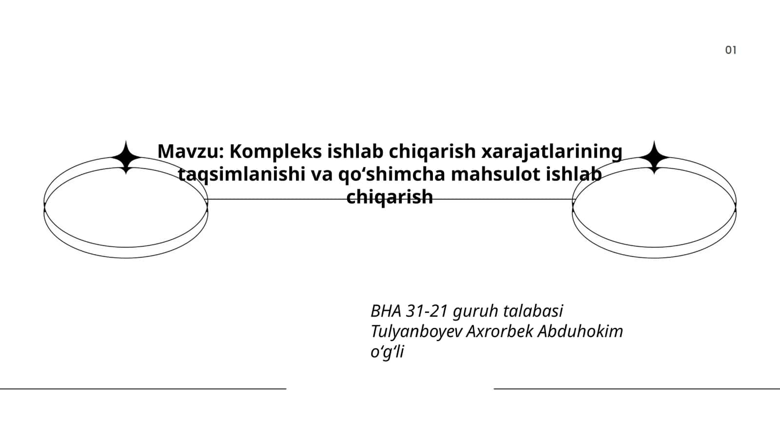 Kompleks ishlab chiqarish xarajatlarining taqsimlanishi va qoʻshimcha mahsulot ishlab chiqarish 1