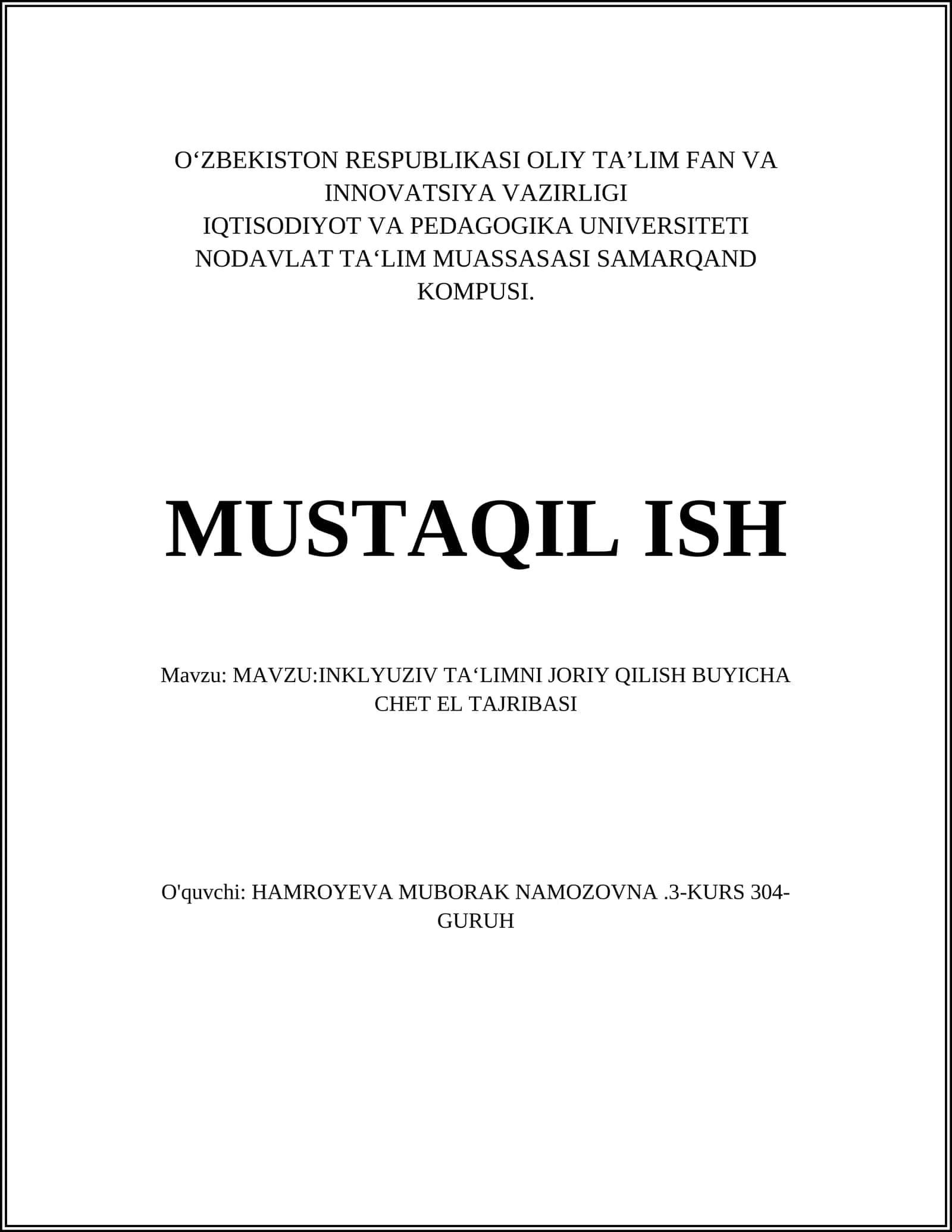 INKLYUZIV TA‘LIMNI JORIY QILISH BUYICHA CHET EL TAJRIBASI 1
