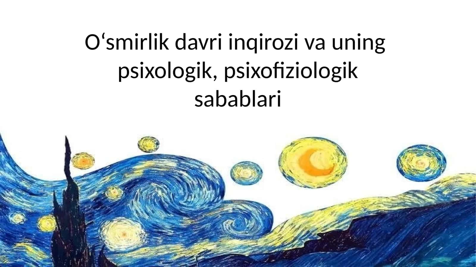 O‘smirlik davri inqirozi va uning psixologik, psixofiziologik sabablari 1