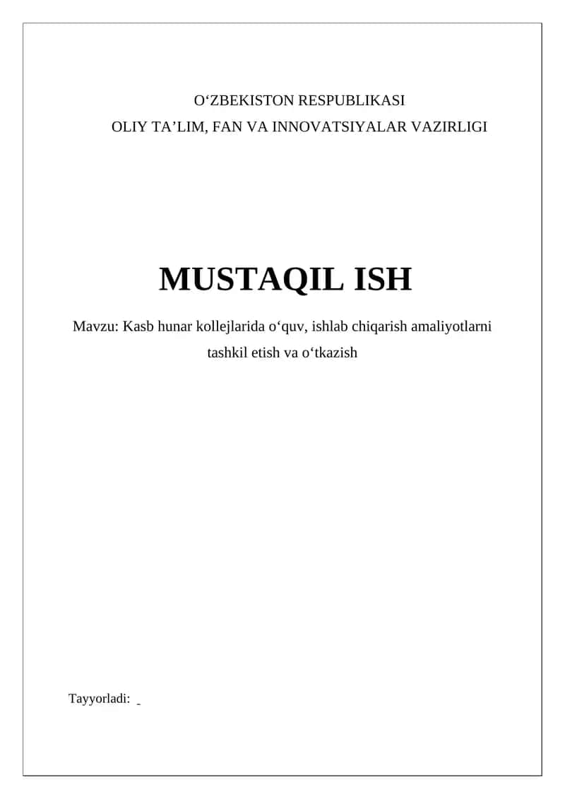Kasb-hunar kollejlarida oʻquv, ishlab chiqarish amaliyotlarni tashkil etish va oʻtkazish 1