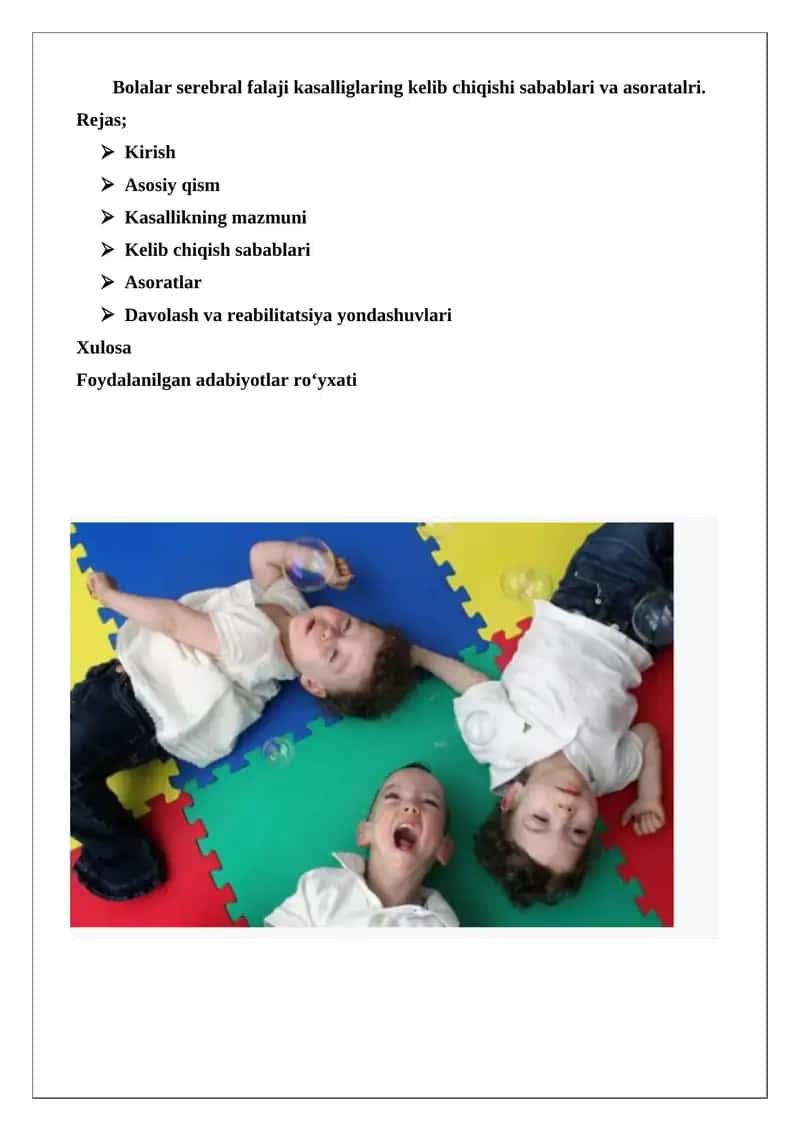 Bolalar serebral falaji kasalliglaring kelib chiqishi sabablari va asoratalari 1