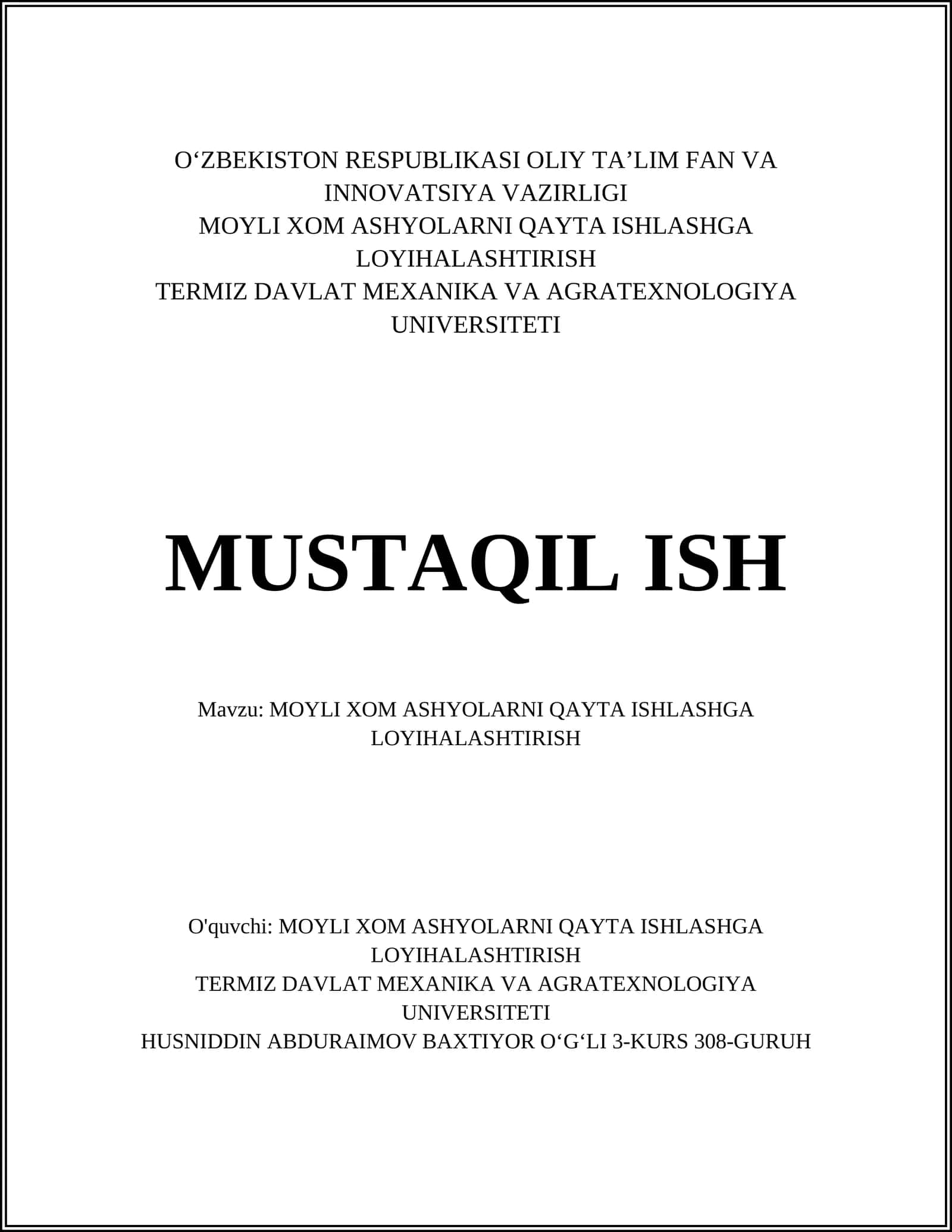 MOYLI XOM ASHYOLARNI QAYTA ISHLASHGA LOYIHALASHTIRISH 1