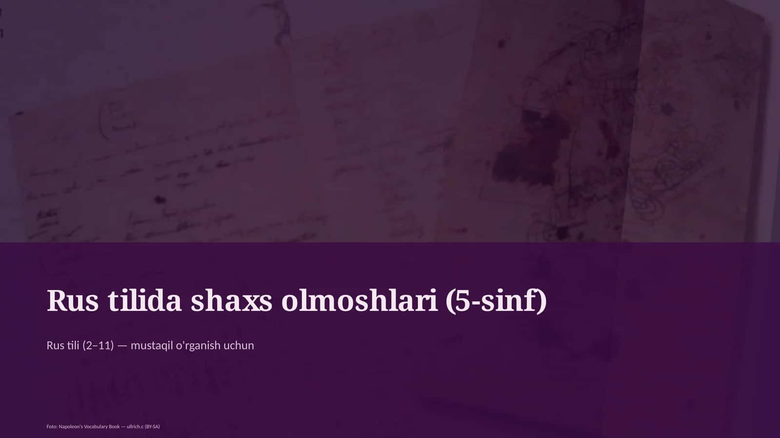 Rus tilida shaxs olmoshlari (5-sinf) 1
