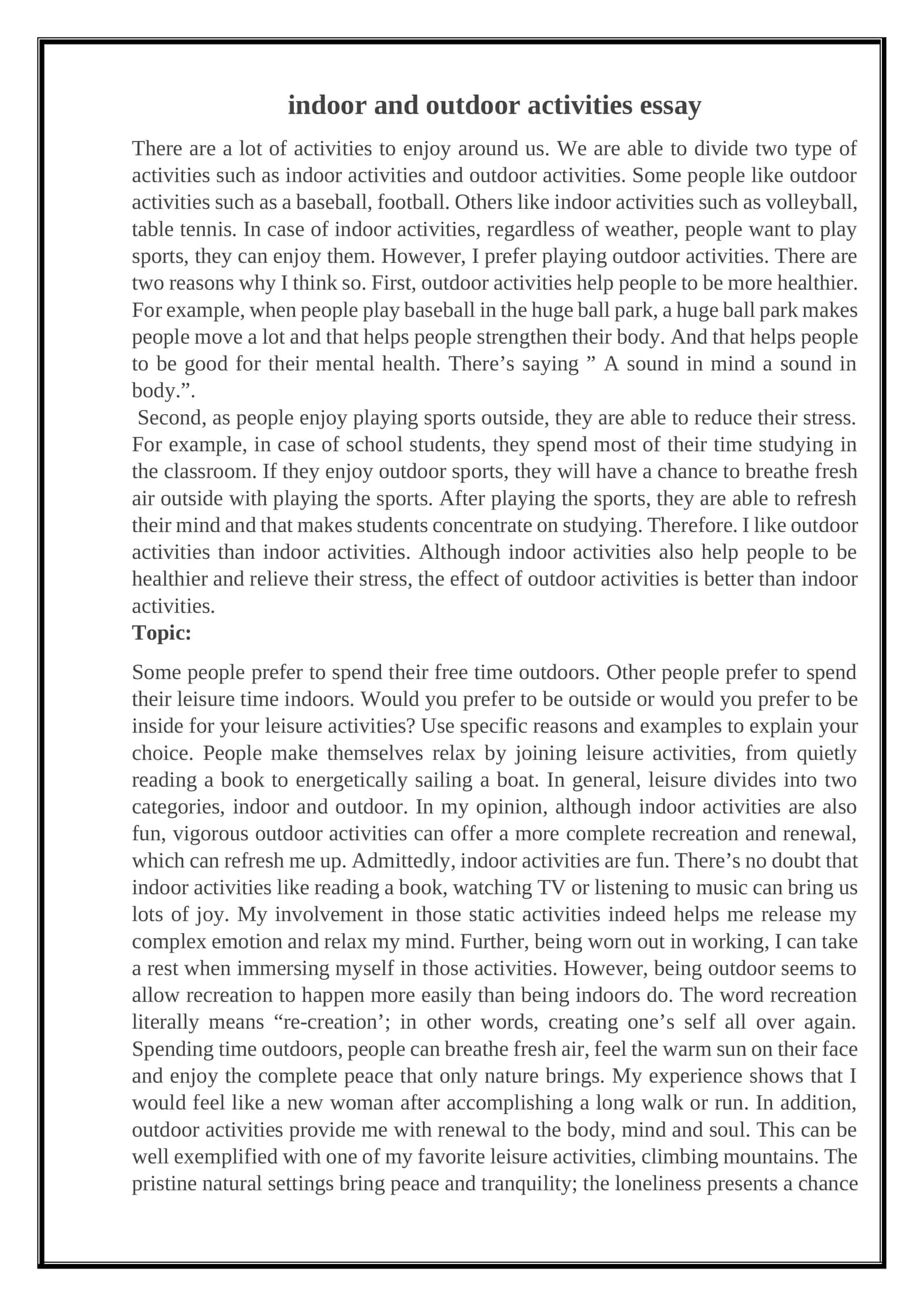 Indoor and Outdoor Activities Essay 1