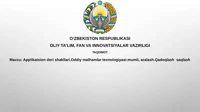 Applikatsion dori shakllari va oddiy malhamlar texnologiyasi 1